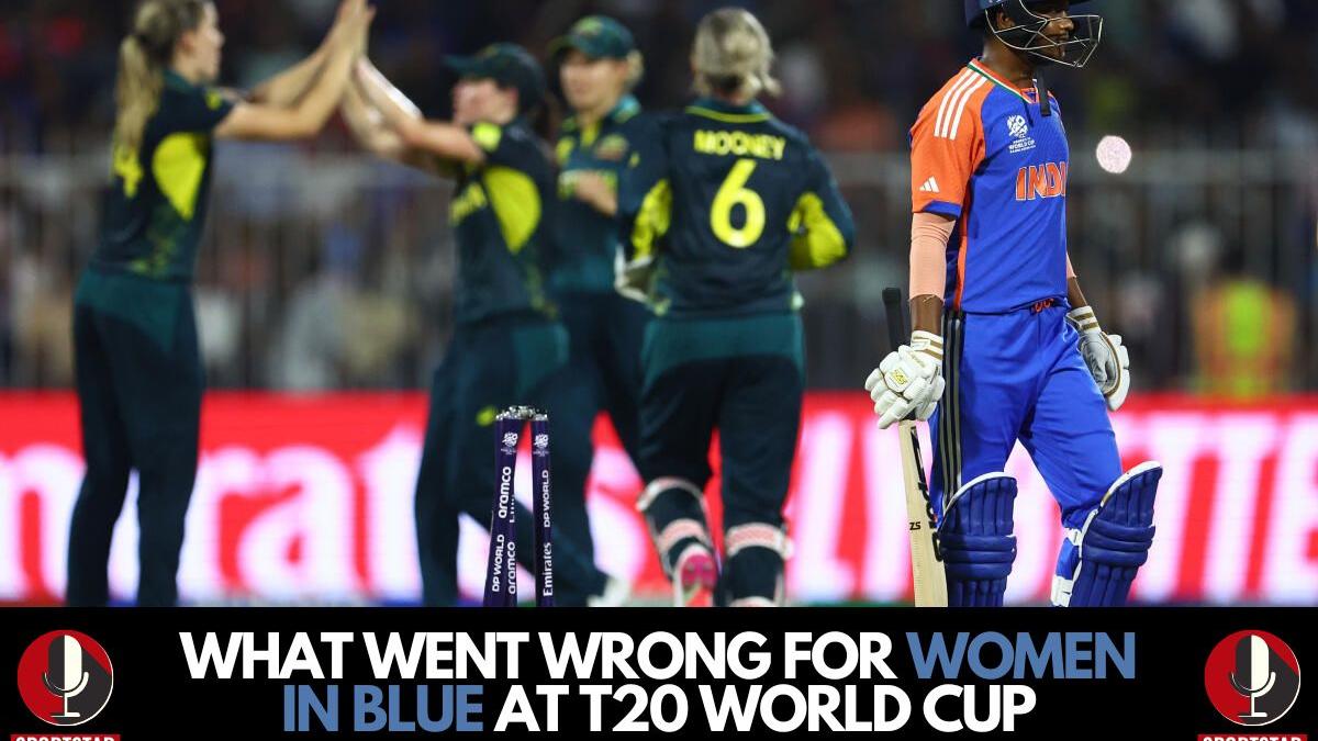 Sportstar Podcast: What went wrong for India at Women’s T20 World Cup 2024